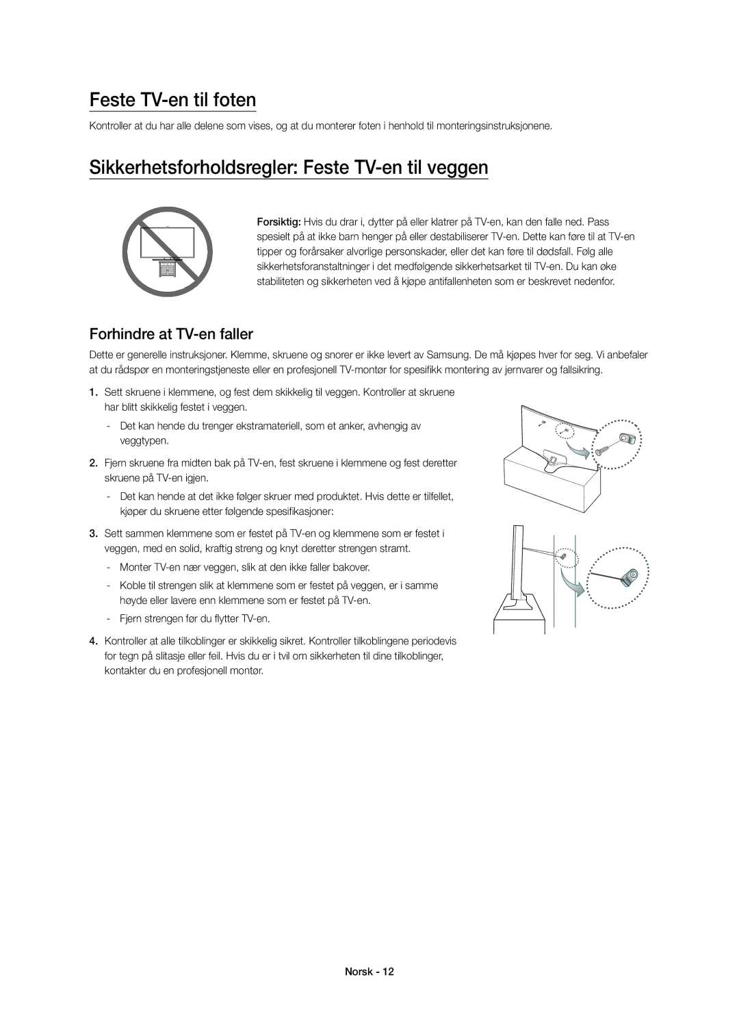 Samsung UE48J6375SUXXE Feste TV-en til foten, Sikkerhetsforholdsregler Feste TV-en til veggen, Forhindre at TV-en faller 