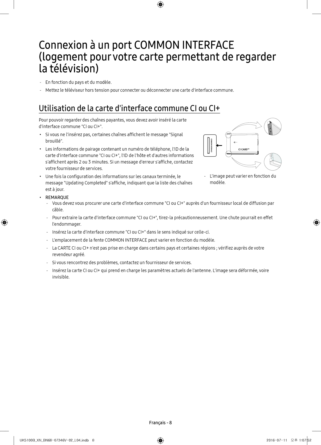 Samsung UE32K4100AWXZG, UE32K4100AWXXH, UE32K5100AWXXH manual Utilisation de la carte dinterface commune CI ou CI+, Remarque 