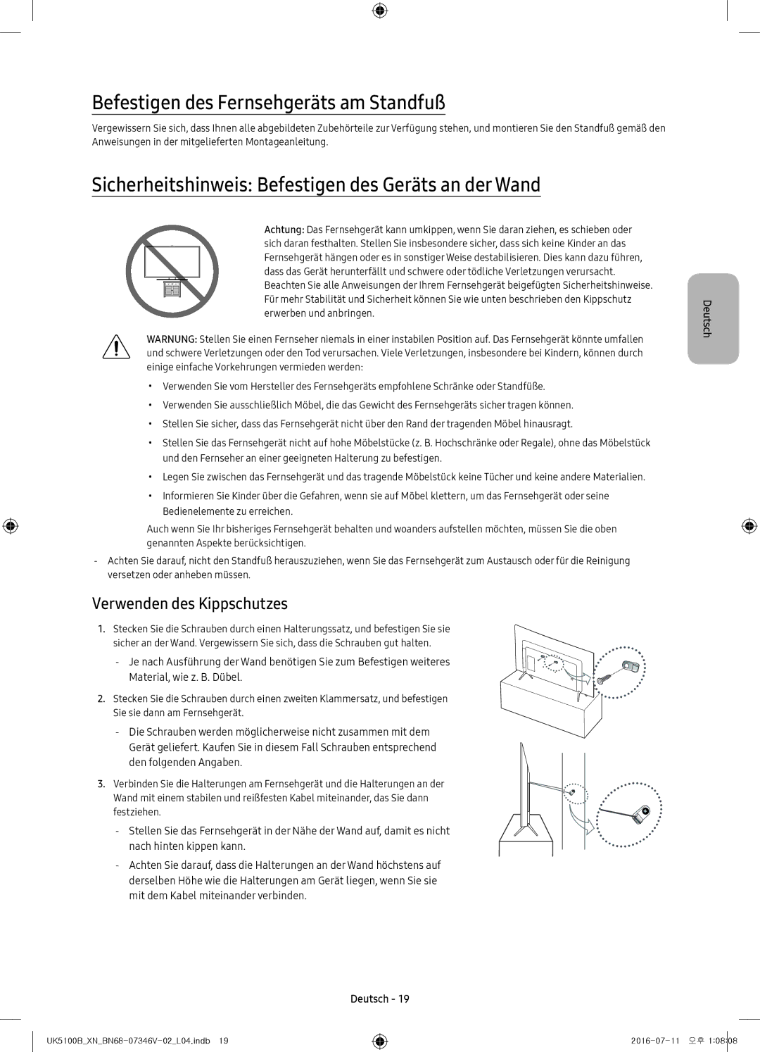 Samsung UE32K4100AWXXN Befestigen des Fernsehgeräts am Standfuß, Sicherheitshinweis Befestigen des Geräts an der Wand 