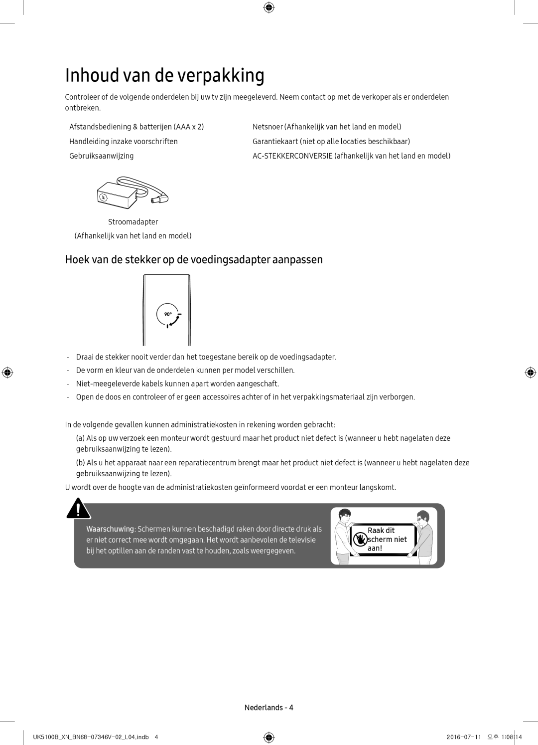 Samsung UE32K4100AWXZG, UE32K4100AWXXH manual Inhoud van de verpakking, Hoek van de stekker op de voedingsadapter aanpassen 