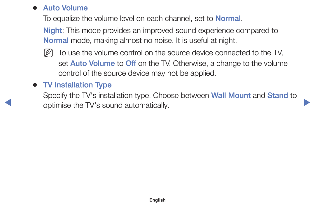 Samsung UE49K5100AWXXC Auto Volume, TV Installation Type, To equalize the volume level on each channel, set to Normal 