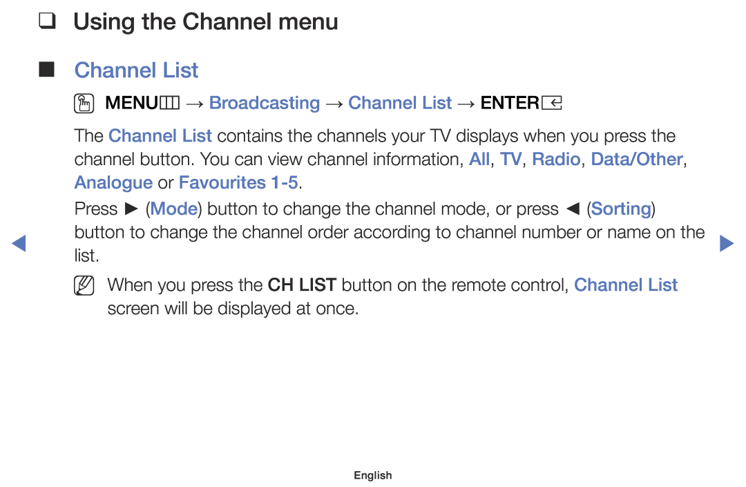 Samsung UE40K5100AWXXH, UE32K4100AWXXH manual Using the Channel menu, OO MENUm → Broadcasting → Channel List → ENTERE 