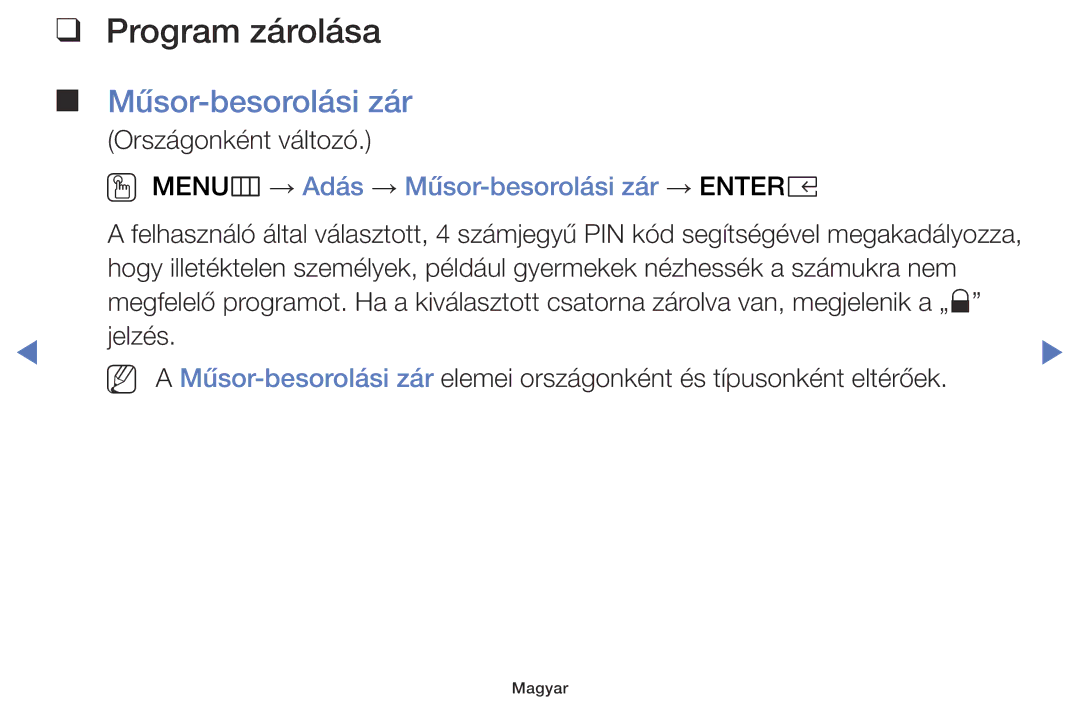 Samsung UE55K5100AWXXC, UE32K4100AWXXH manual Program zárolása, OO MENUm → Adás → Műsor-besorolási zár → Entere 