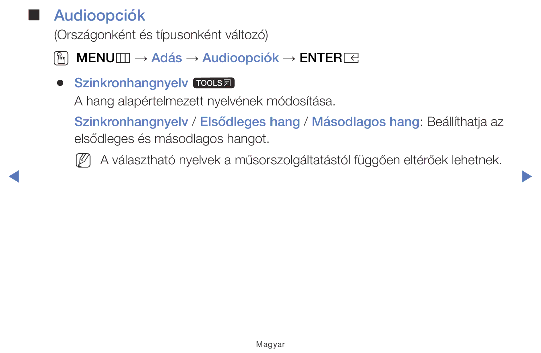 Samsung UE49K5102AKXBT, UE32K4100AWXXH, UE32K5100AWXXH manual OO MENUm → Adás → Audioopciók → Entere Szinkronhangnyelv t 
