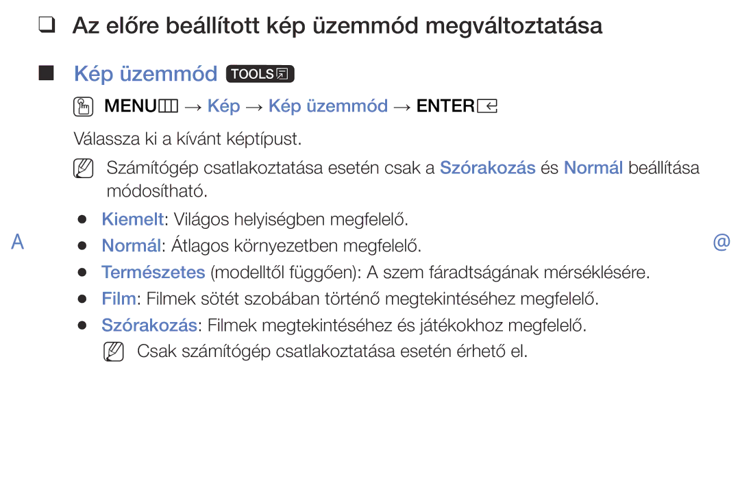 Samsung UE49K5100AWXXH, UE32K4100AWXXH, UE32K5100AWXXH manual Az előre beállított kép üzemmód megváltoztatása, Kép üzemmód t 