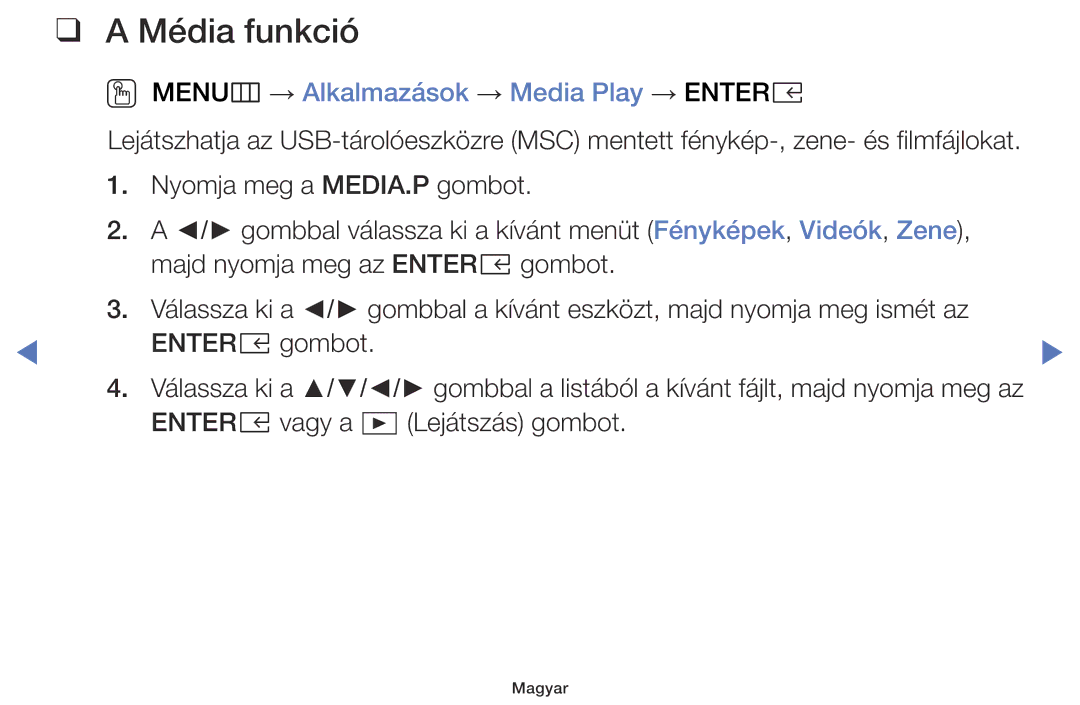 Samsung UE55K5100AWXXC, UE32K4100AWXXH, UE32K5100AWXXH manual Média funkció, OO MENUm → Alkalmazások → Media Play → Entere 