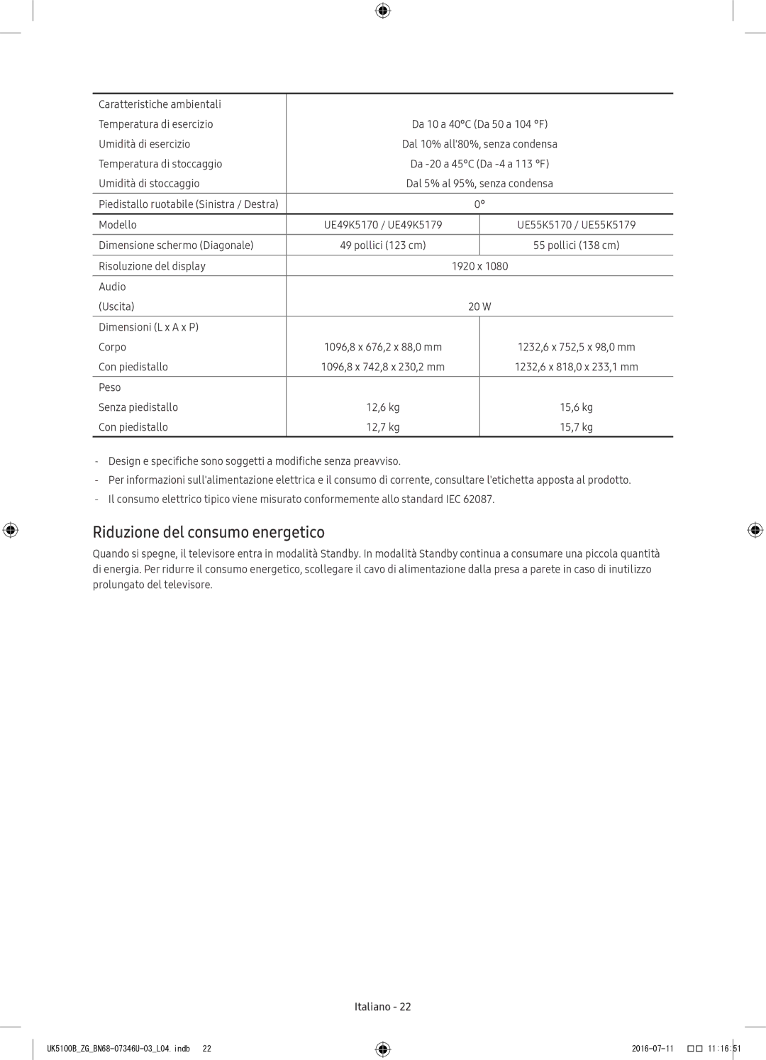 Samsung UE32K5179SSXZG, UE32K4109AWXZG, UE40K5179SSXZG, UE32K4100AWXXH, UE40K5170SSXZG manual Riduzione del consumo energetico 