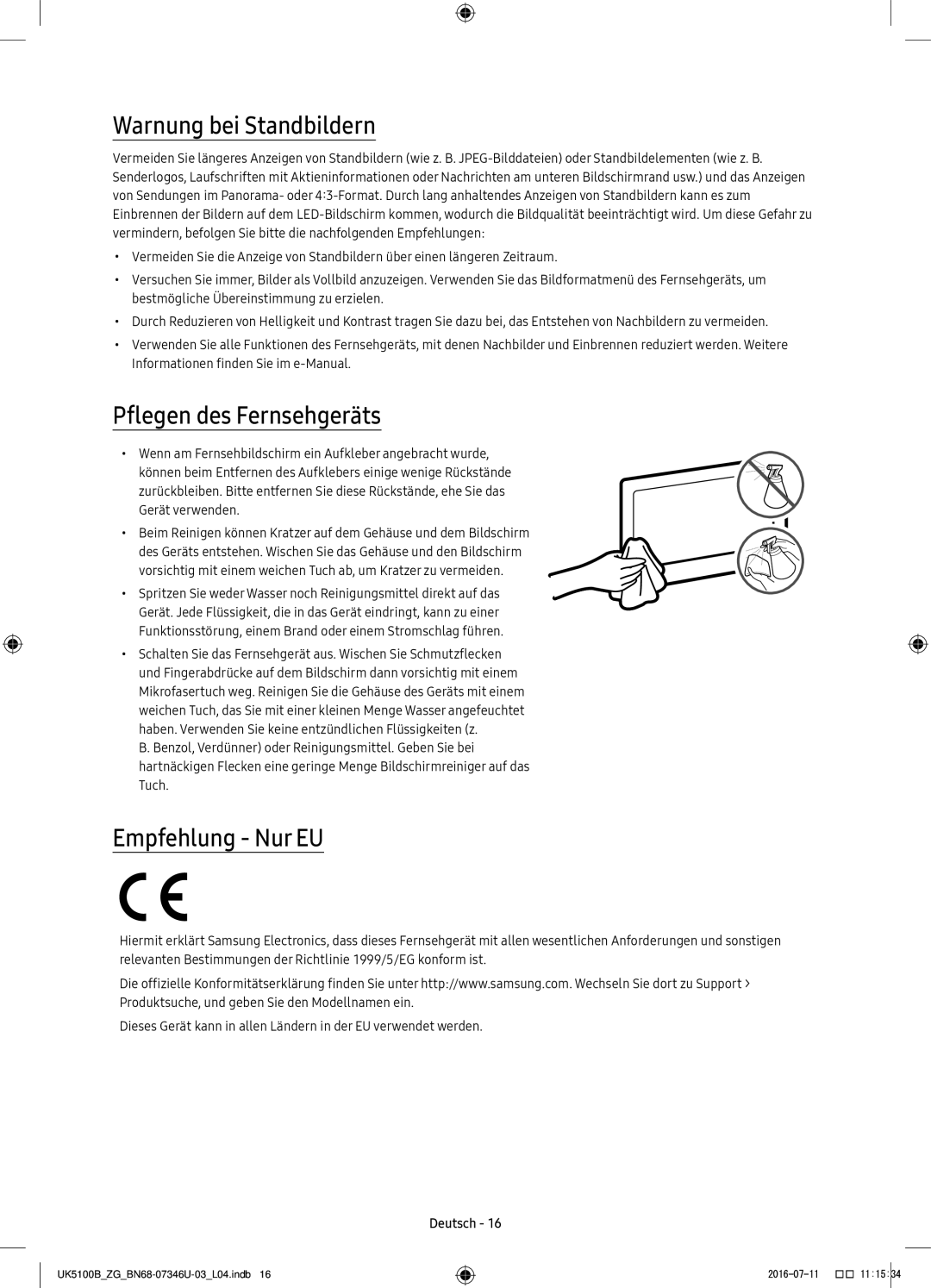 Samsung UE32K5170SSXZG, UE32K4109AWXZG manual Warnung bei Standbildern, Pflegen des Fernsehgeräts, Empfehlung Nur EU 