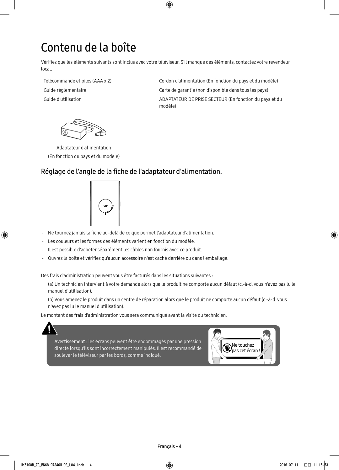 Samsung UE40K5179SSXZG, UE32K4109AWXZG Contenu de la boîte, Réglage de langle de la fiche de ladaptateur dalimentation 