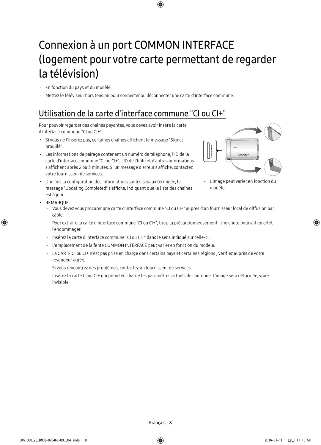 Samsung UE32K5170SSXZG, UE32K4109AWXZG, UE32K5179SSXZG manual Utilisation de la carte dinterface commune CI ou CI+, Remarque 