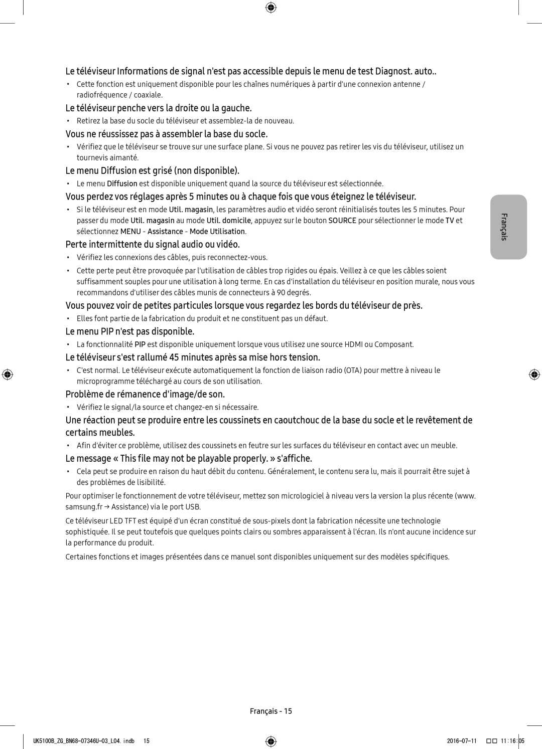 Samsung UE40K5170SSXZG manual Le téléviseur penche vers la droite ou la gauche, Le menu Diffusion est grisé non disponible 