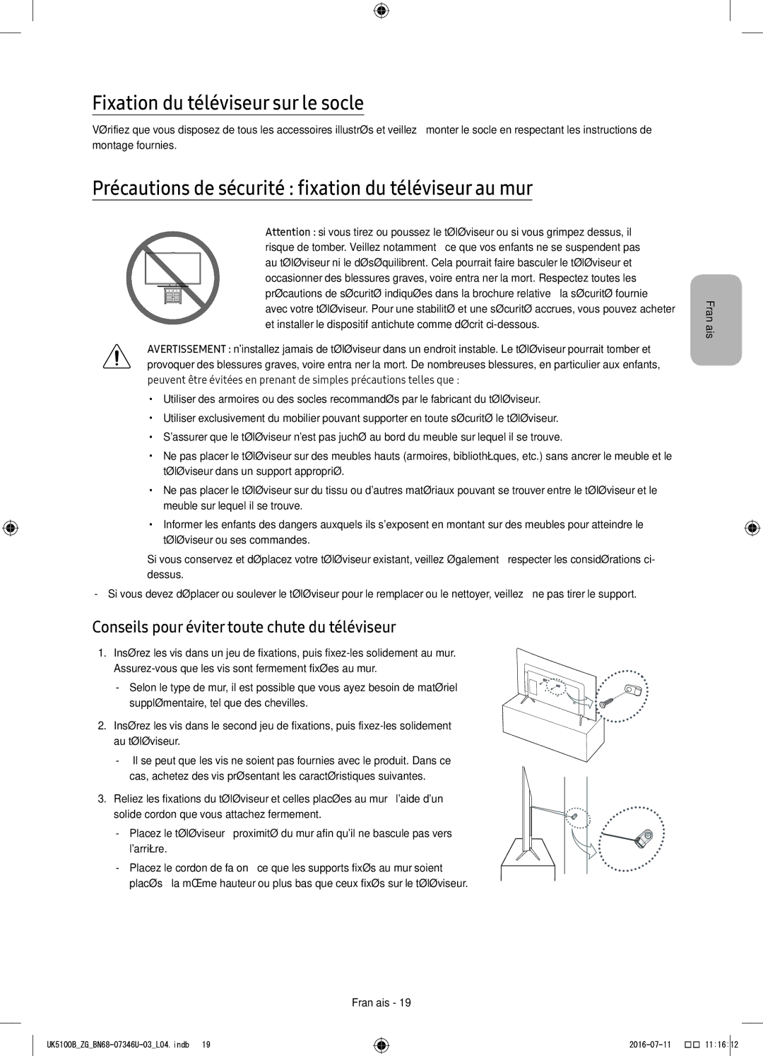 Samsung UE32K4100AWXXN manual Fixation du téléviseur sur le socle, Précautions de sécurité fixation du téléviseur au mur 