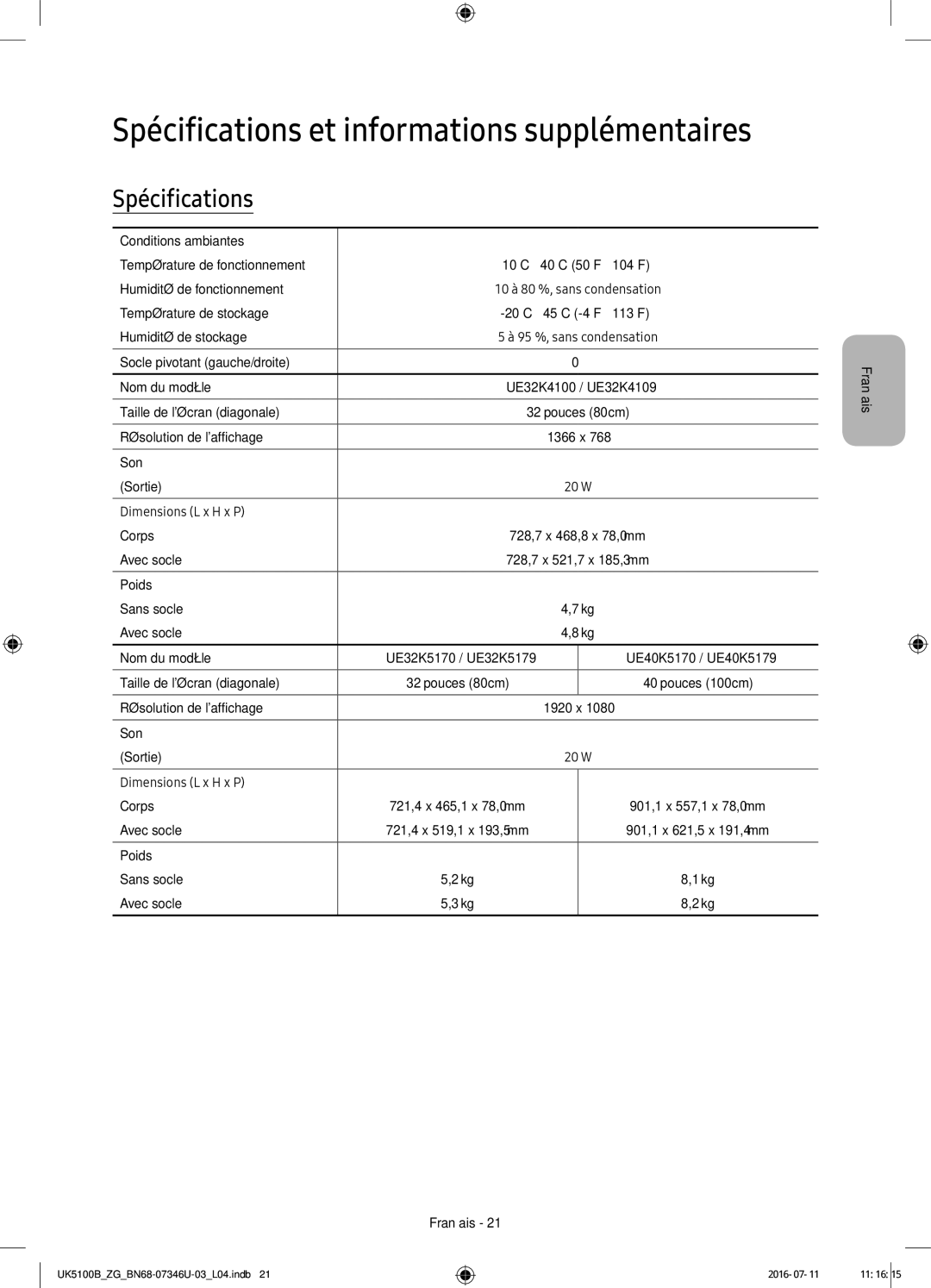 Samsung UE32K5179SSXZG, UE32K4109AWXZG, UE40K5179SSXZG, UE32K4100AWXXH manual Spécifications et informations supplémentaires 