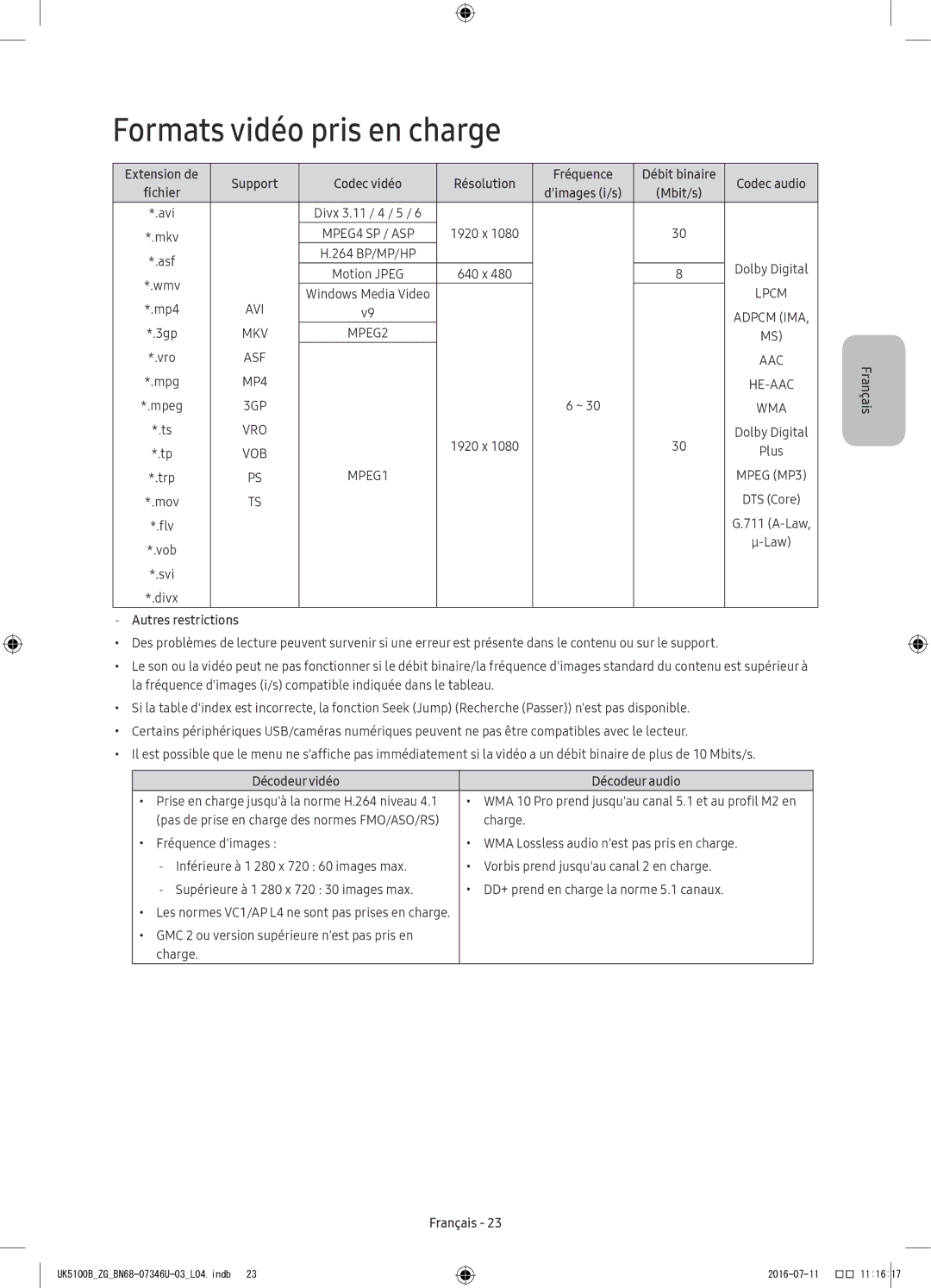 Samsung UE32K4100AWXXH manual Formats vidéo pris en charge, Support Codec vidéo Résolution Fréquence, Autres restrictions 