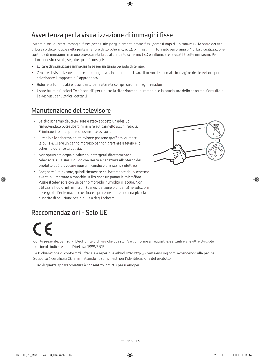 Samsung UE40K5170SSXZG, UE32K4109AWXZG Avvertenza per la visualizzazione di immagini fisse, Manutenzione del televisore 