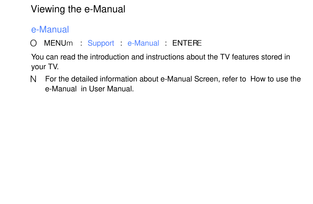 Samsung UE40K5100AKXXU, UE32K4109AWXZG, UE32K5179SSXZG manual Viewing the e-Manual, OO MENUm → Support → e-Manual → Entere 