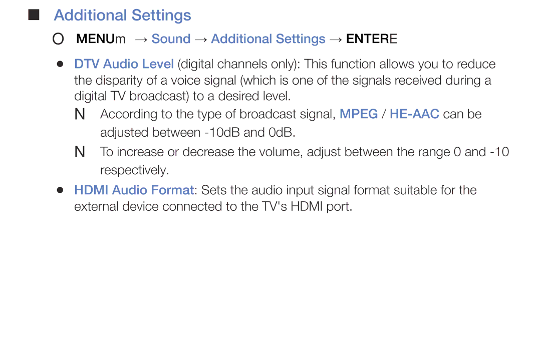 Samsung UE55K5100AWXXC, UE32K4109AWXZG, UE32K5179SSXZG, UE49K5179SSXZG OO MENUm → Sound → Additional Settings → Entere 