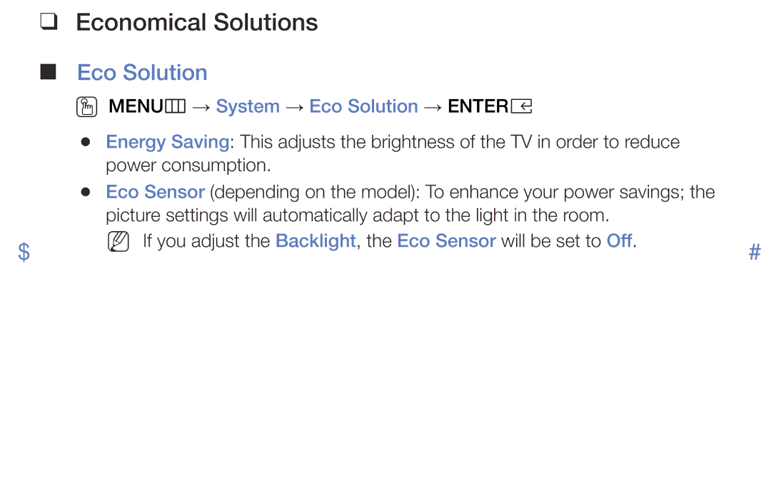 Samsung UE32K4109AWXZG, UE32K5179SSXZG, UE49K5179SSXZG Economical Solutions, OO MENUm → System → Eco Solution → Entere 