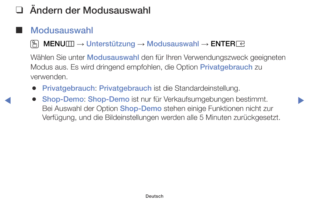 Samsung UE55K5170SSXZG, UE32K4109AWXZG manual Ändern der Modusauswahl, OO MENUm → Unterstützung → Modusauswahl → Entere 