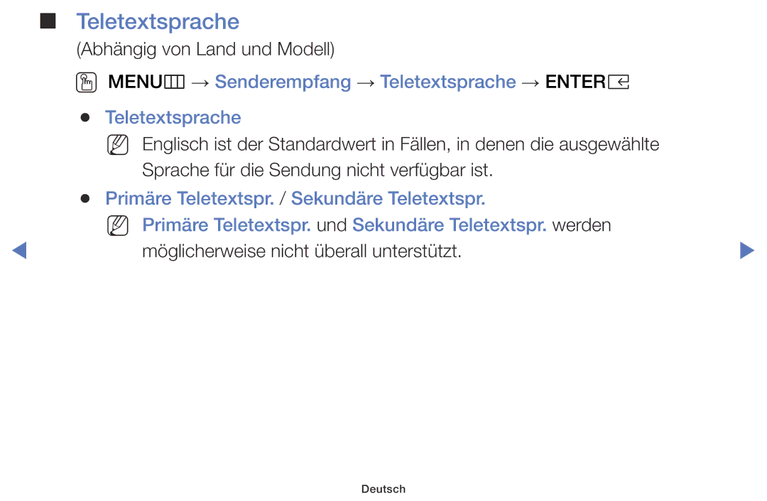 Samsung UE32K5100AWXZF, UE32K4109AWXZG, UE32K5179SSXZG manual OO MENUm → Senderempfang → Teletextsprache → Entere 