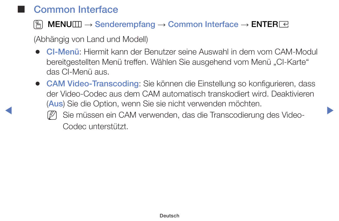 Samsung UE32K4109AWXZG, UE32K5179SSXZG, UE49K5179SSXZG manual OO MENUm → Senderempfang → Common Interface → Entere 