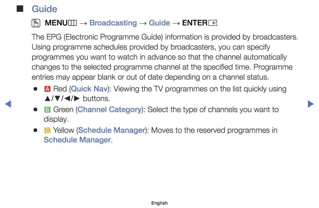 Samsung UE49K5100AWXXH, UE32K4109AWXZG, UE32K5179SSXZG manual OO MENUm → Broadcasting → Guide → ENTERE, Schedule Manager 