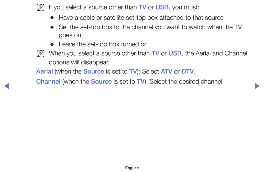 Samsung UE32K4100AWXXN, UE32K4109AWXZG, UE32K5179SSXZG manual NN If you select a source other than TV or USB, you must 