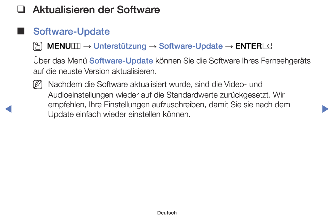 Samsung UE49K5179SSXZG Aktualisieren der Software Software-Update, OO MENUm → Unterstützung → Software-Update → ENTERE 