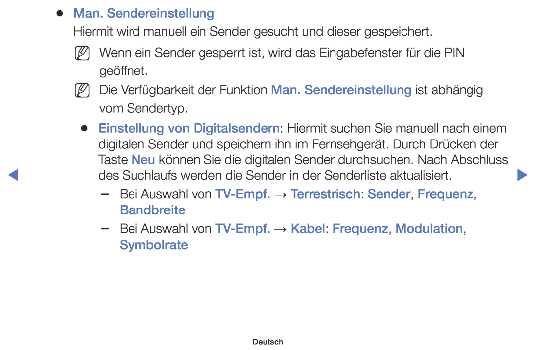 Samsung UE32K5100AWXXH manual Man. Sendereinstellung, Bei Auswahl von TV-Empf. → Terrestrisch Sender, Frequenz, Bandbreite 
