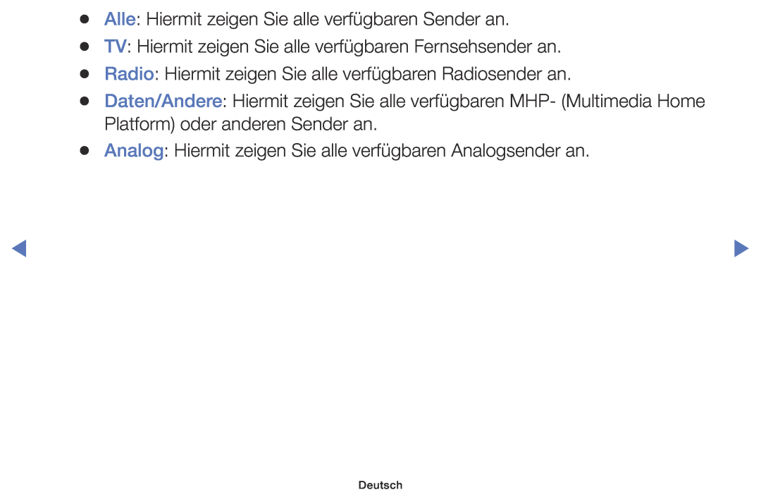 Samsung UE40K5170SSXZG, UE32K4109AWXZG, UE32K5179SSXZG manual Alle Hiermit zeigen Sie alle verfügbaren Sender an, Deutsch 
