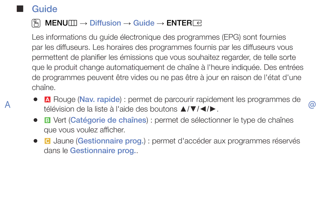 Samsung UE32K5100AWXZF, UE40K5100AWXZF manual OO MENUm → Diffusion → Guide → Entere, Dans le Gestionnaire prog 