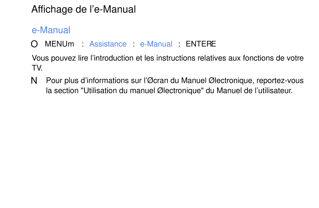 Samsung UE40K5100AWXZF, UE32K5100AWXZF manual Affichage de le-Manual, OO MENUm → Assistance → e-Manual → Entere 