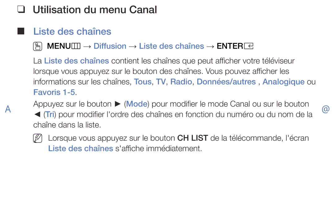 Samsung UE40K5100AWXZF Utilisation du menu Canal Liste des chaînes, OO MENUm → Diffusion → Liste des chaînes → Entere 