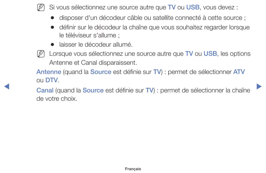 Samsung UE40K5100AWXZF, UE32K5100AWXZF manual Le téléviseur sallume Laisser le décodeur allumé 