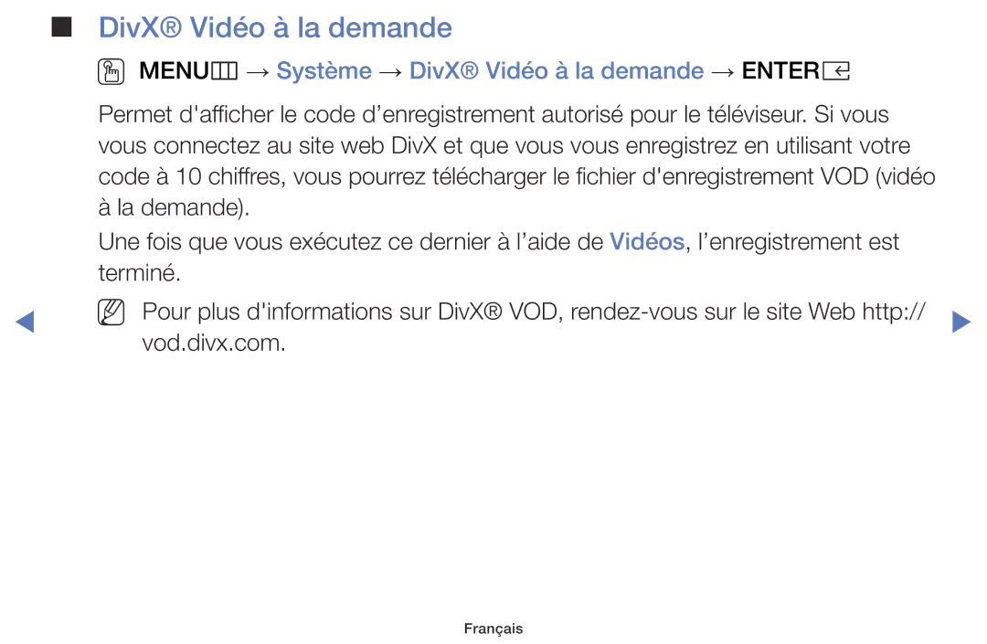 Samsung UE40K5100AWXZF, UE32K5100AWXZF manual OO MENUm → Système → DivX Vidéo à la demande → Entere 