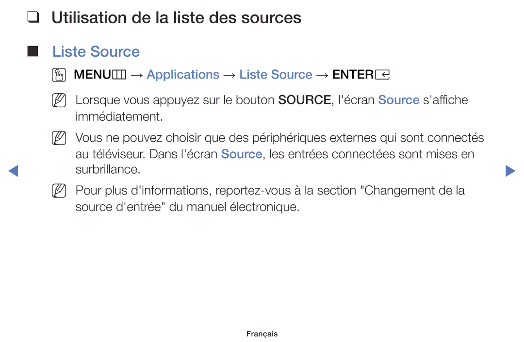 Samsung UE32K5100AWXZF manual Utilisation de la liste des sources, OO MENUm → Applications → Liste Source → Entere 