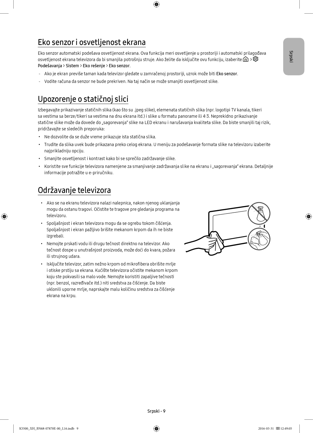 Samsung UE40K5572SUXXH manual Eko senzor i osvetljenost ekrana, Upozorenje o statičnoj slici, Održavanje televizora 