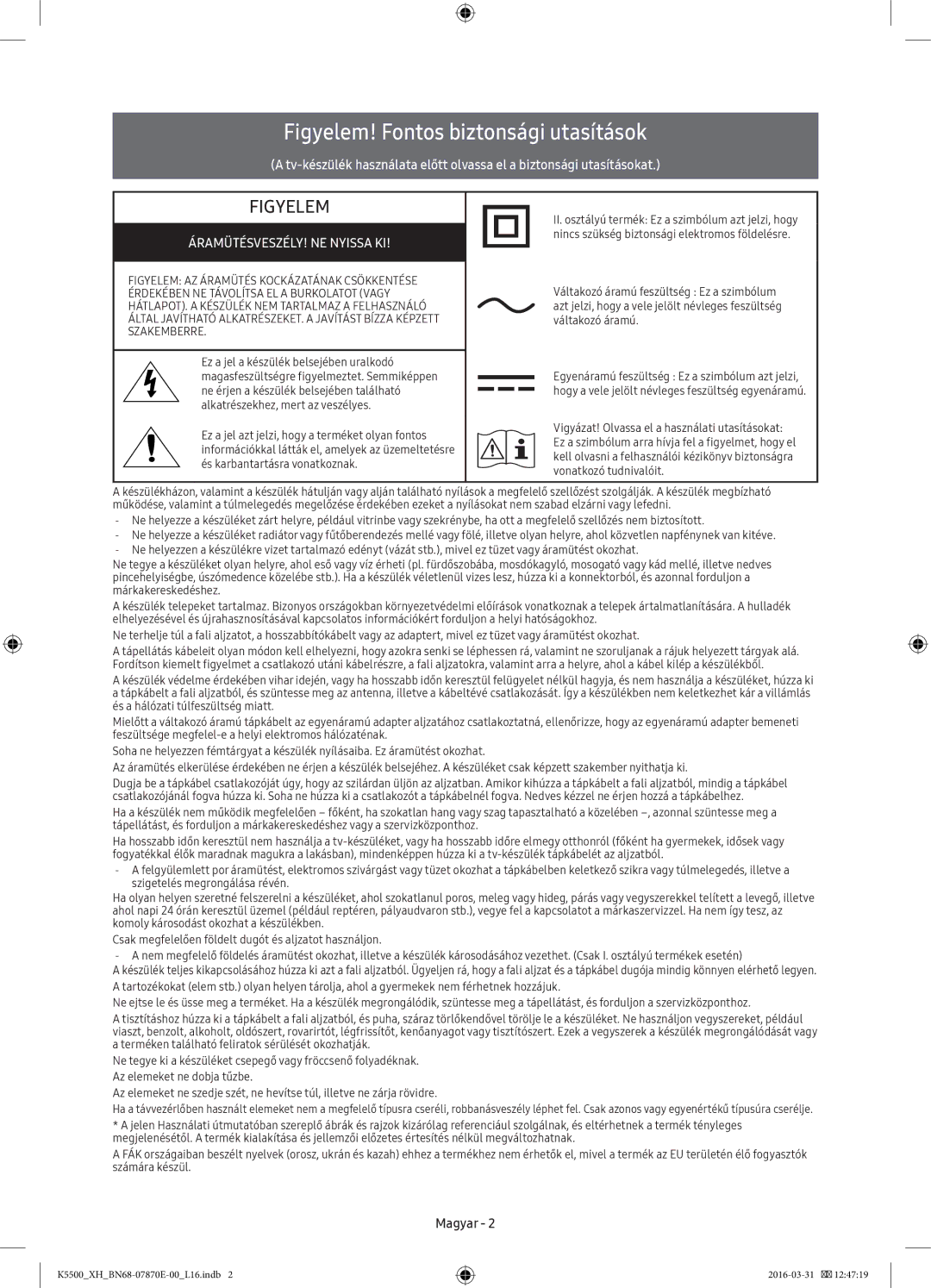 Samsung UE49K5600AWXXN, UE32K5572SUXXH, UE49K5510AWXXH, UE55K5500AWXXH manual Figyelem! Fontos biztonsági utasítások, Magyar 