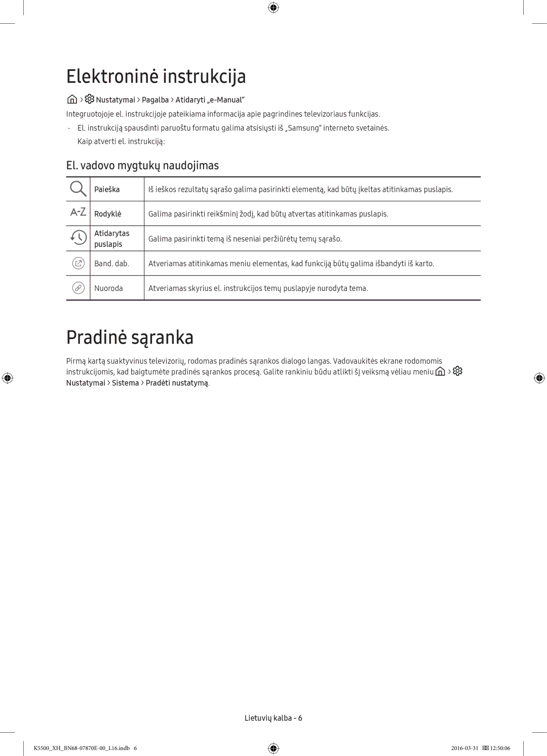 Samsung UE40K5510AWXXH, UE32K5572SUXXH manual Elektroninė instrukcija, Pradinė sąranka, El. vadovo mygtukų naudojimas 