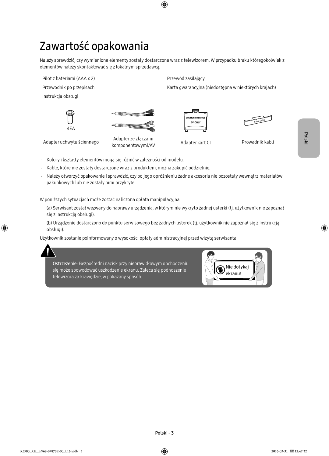 Samsung UE40K5602AKXXH, UE32K5572SUXXH manual Zawartość opakowania, Instrukcja obsługi, Adapter kart CI Prowadnik kabli 