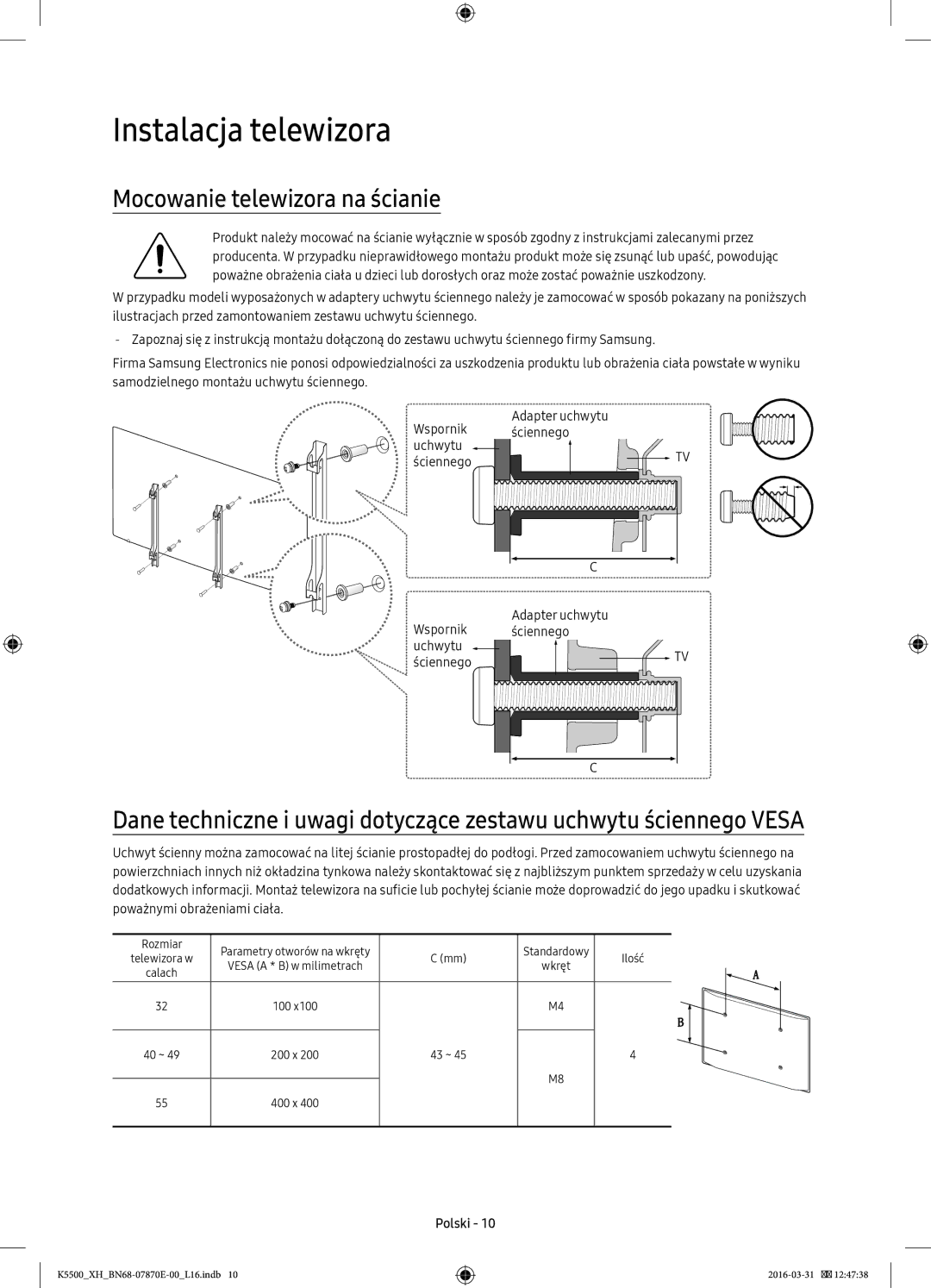 Samsung UE55K5510AWXXN, UE32K5572SUXXH, UE49K5510AWXXH manual Instalacja telewizora, Mocowanie telewizora na ścianie 