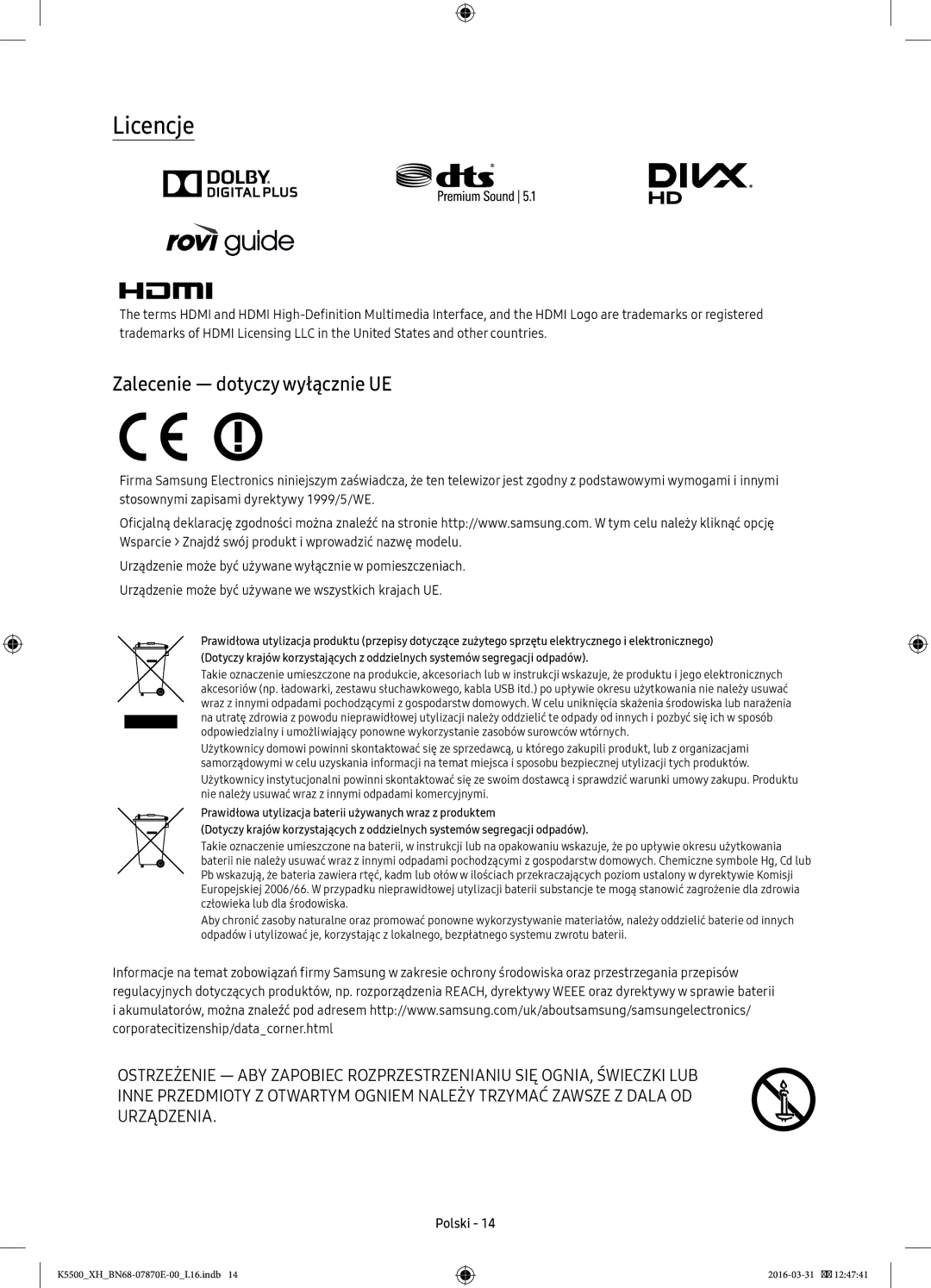 Samsung UE32K5572SUXXH, UE49K5510AWXXH, UE55K5500AWXXH, UE55K5600AWXXH manual Licencje, Zalecenie dotyczy wyłącznie UE 