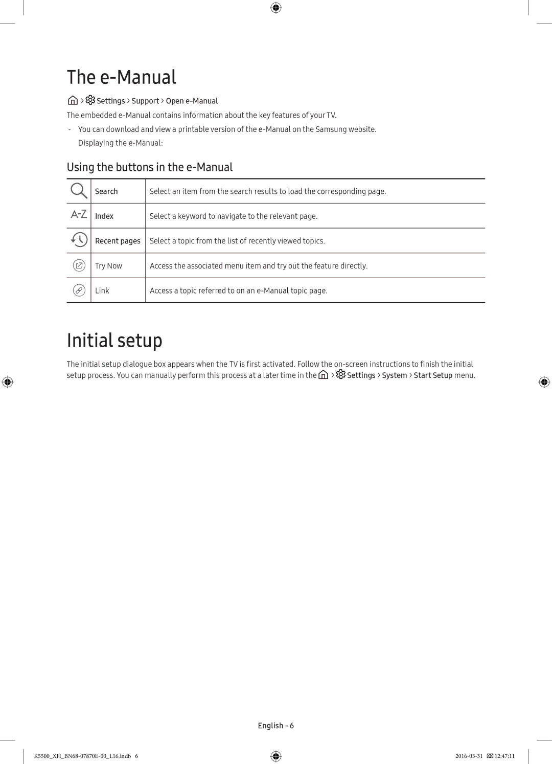 Samsung UE49K5572SUXXH manual E-Manual, Initial setup, Using the buttons in the e-Manual, Settings Support Open e-Manual 