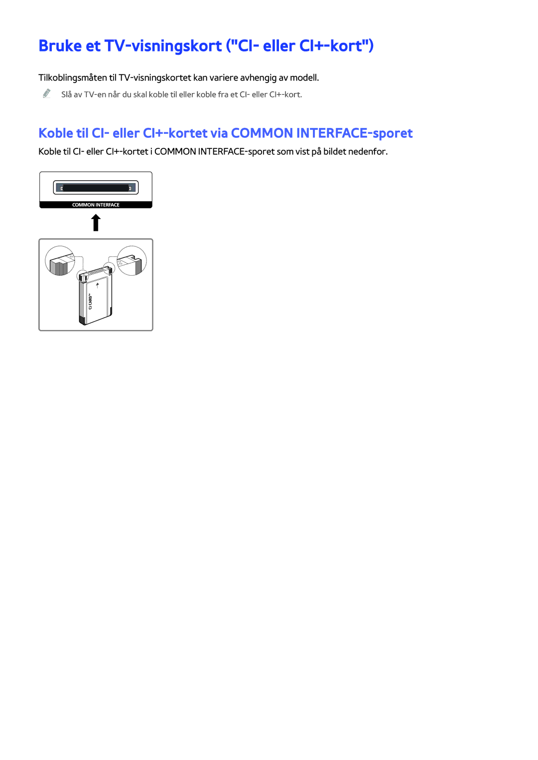 Samsung UE40LS001CUXXE, UE32LS001BUXXE, UE32LS001DUXXE, UE32LS001CUXXE manual Bruke et TV-visningskort CI- eller CI+-kort 