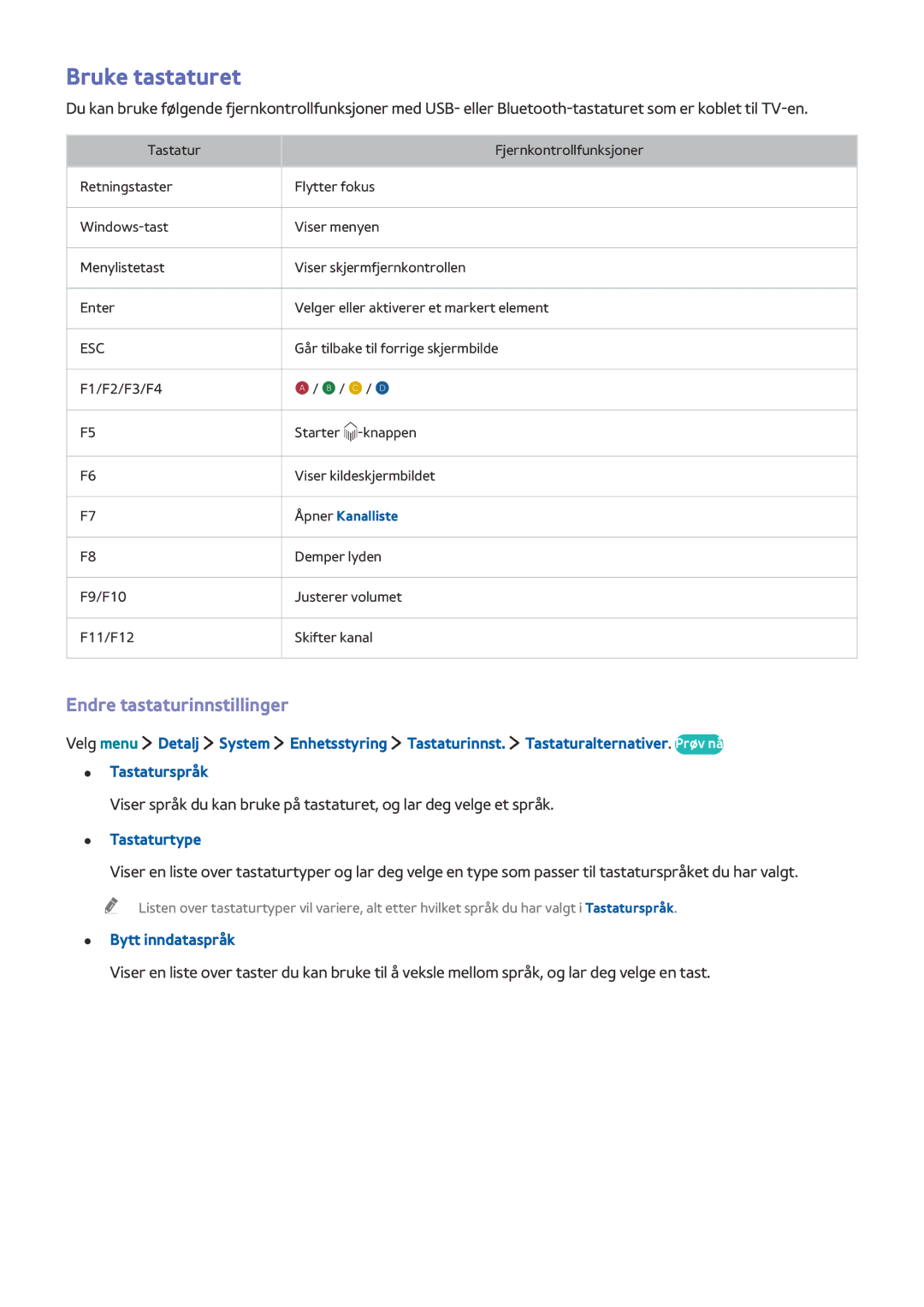 Samsung UE32LS001CUXXE, UE32LS001BUXXE manual Bruke tastaturet, Endre tastaturinnstillinger, Tastaturtype, Bytt inndataspråk 