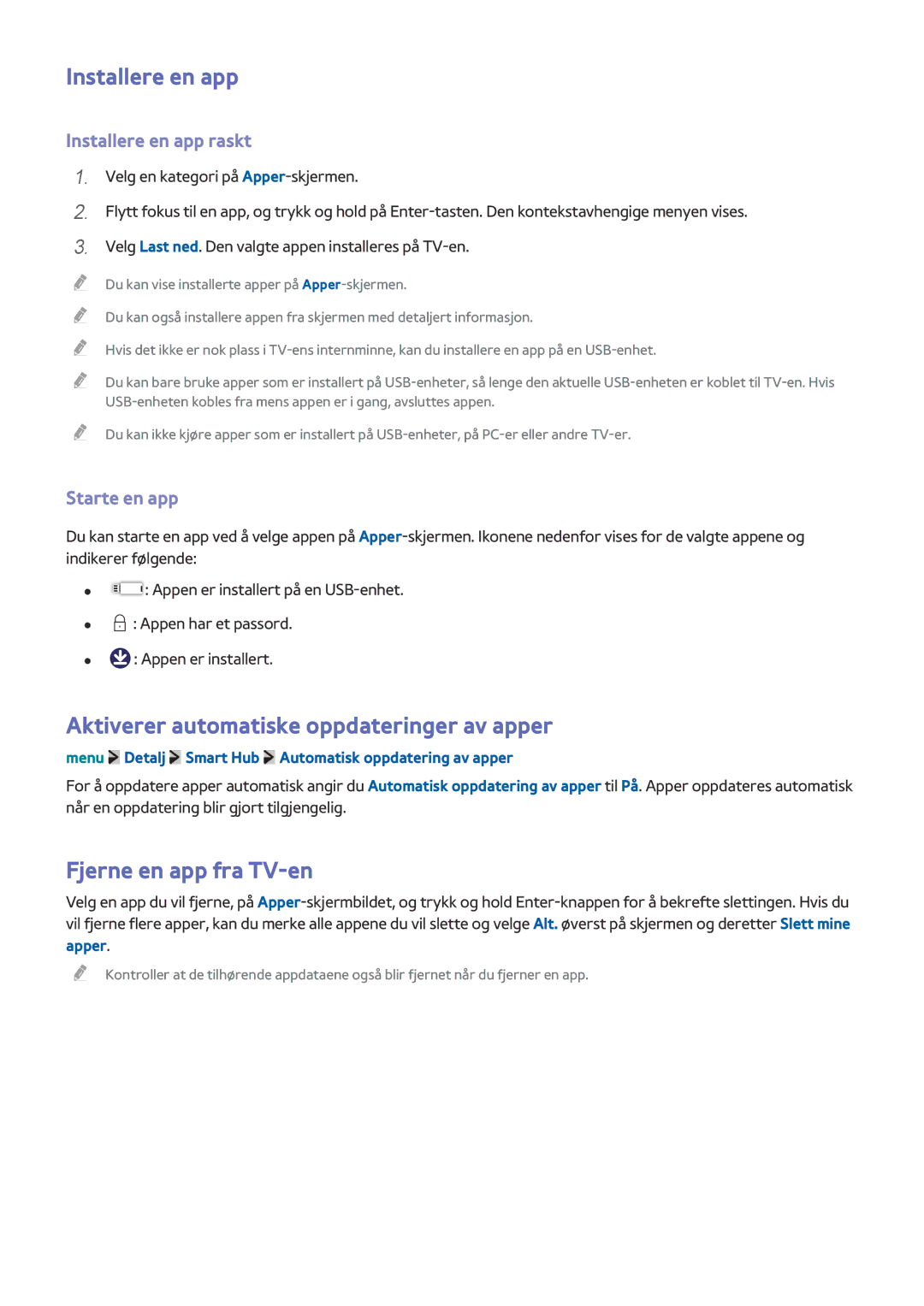 Samsung UE32LS001DUXXE manual Installere en app, Aktiverer automatiske oppdateringer av apper, Fjerne en app fra TV-en 