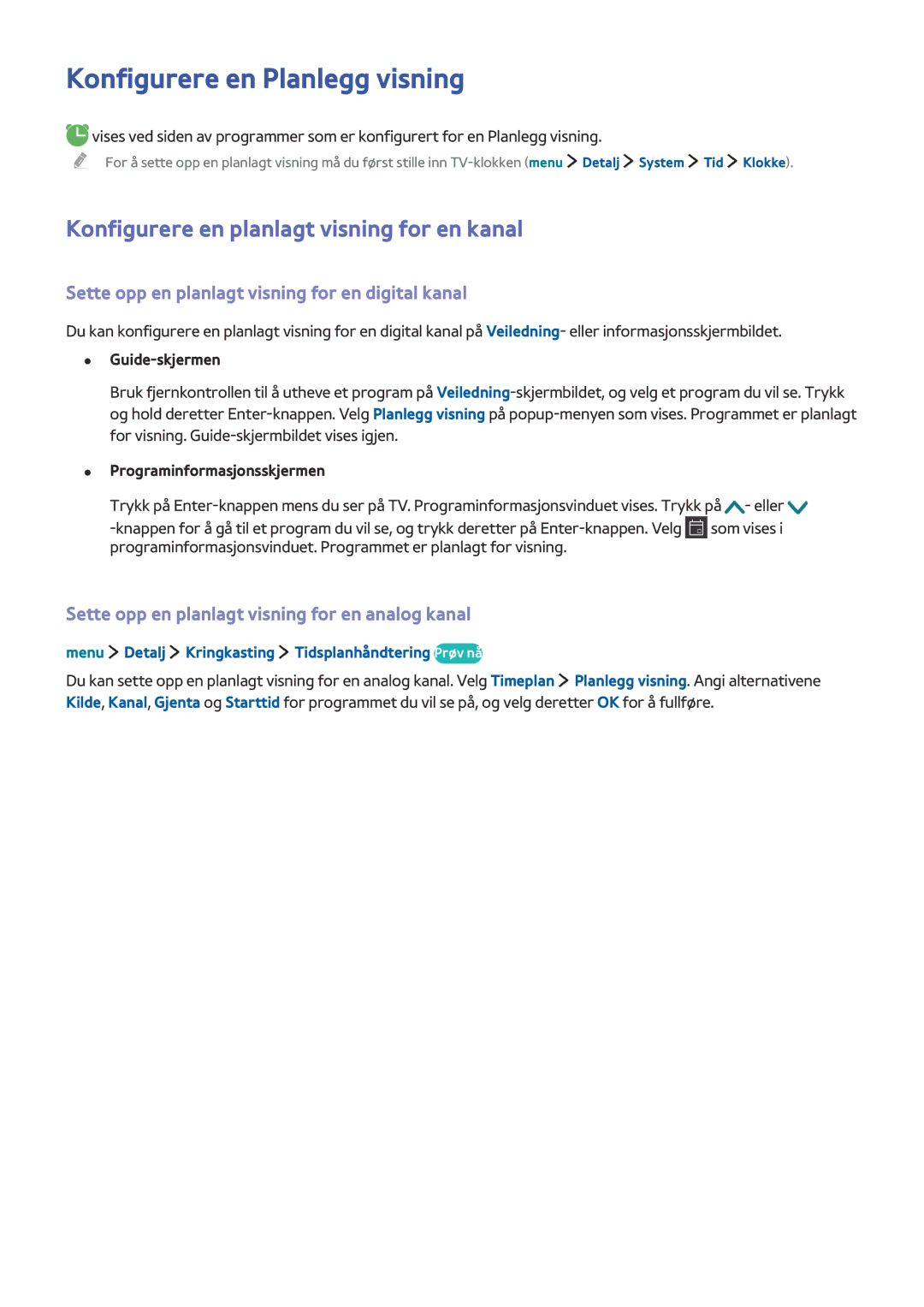 Samsung UE24LS001BUXXE, UE32LS001BUXXE manual Konfigurere en Planlegg visning, Konfigurere en planlagt visning for en kanal 