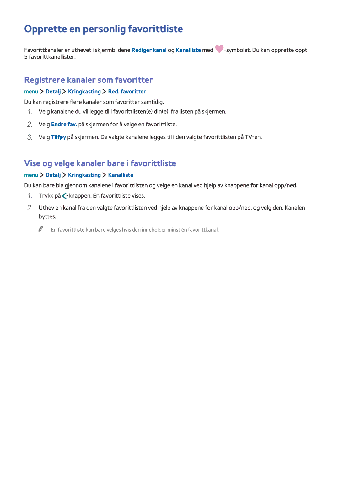Samsung UE40LS001AUXXE, UE32LS001BUXXE manual Opprette en personlig favorittliste, Registrere kanaler som favoritter 