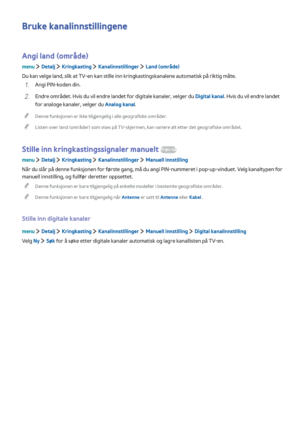 Samsung UE32LS001CUXXE manual Bruke kanalinnstillingene, Angi land område, Stille inn kringkastingssignaler manuelt Prøv nå 