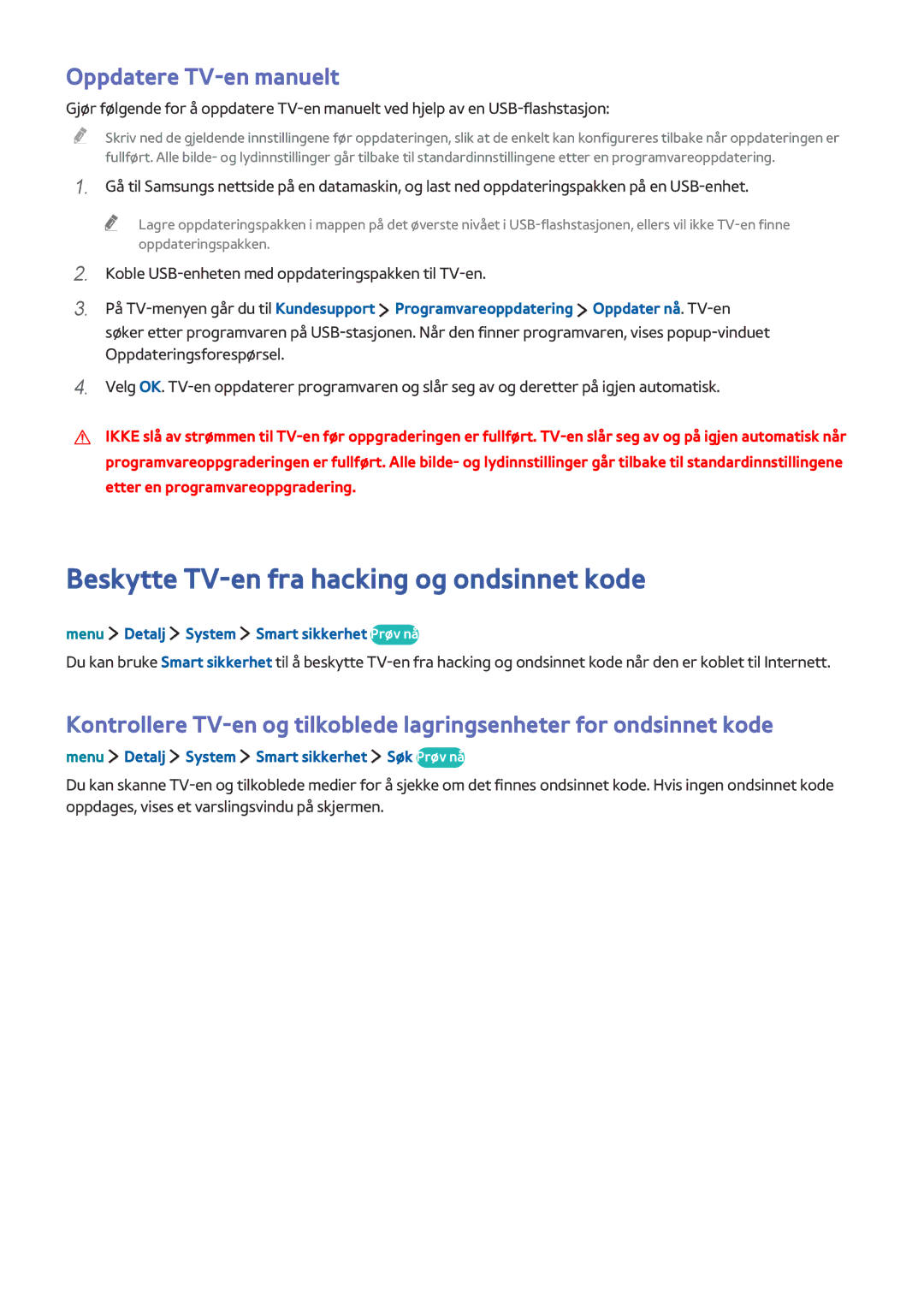 Samsung UE32LS001AUXXE, UE32LS001BUXXE manual Beskytte TV-en fra hacking og ondsinnet kode, Oppdatere TV-en manuelt 